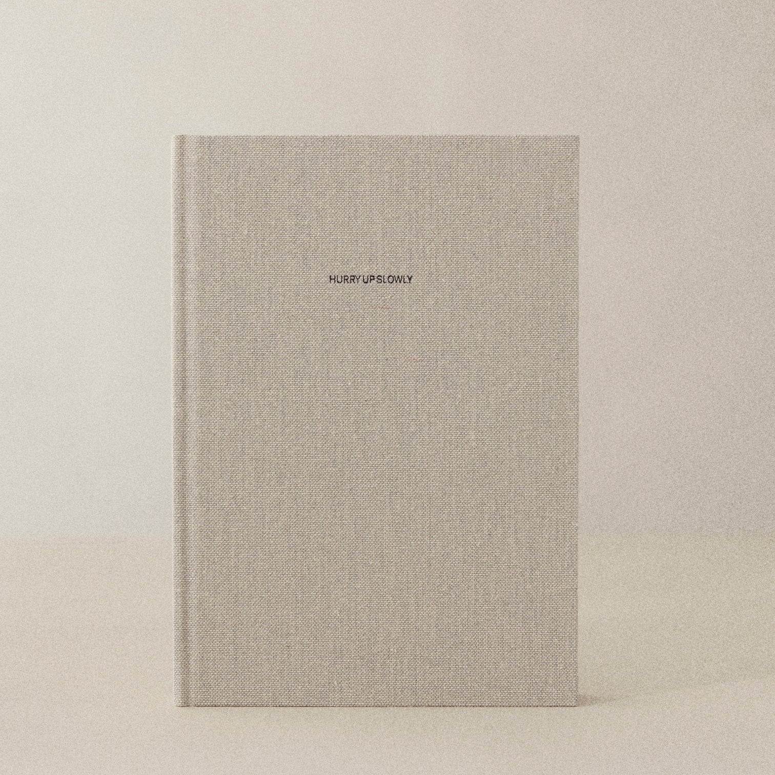 Slō. - Hurry Up Slowly Linen Journal